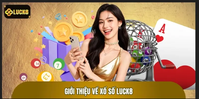 Giới Thiệu Xổ Số Giới Thiệu Xổ Số