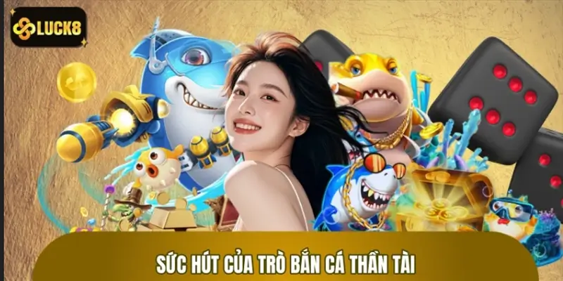 Những giá trị tạo nên sức hút của trò chơi